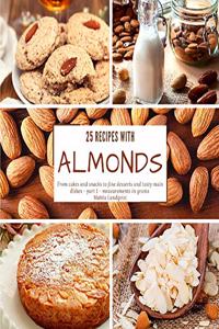 25 recipes with almonds