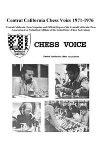 Central California Chess Voice 1971-1976