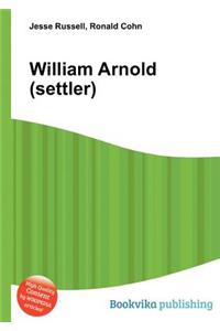William Arnold (Settler)