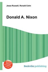 Donald A. Nixon