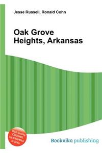 Oak Grove Heights, Arkansas
