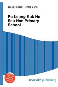 Po Leung Kuk Ho Sau Nan Primary School