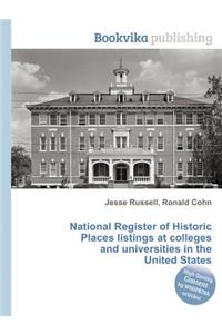 National Register of Historic Places Listings at Colleges and Universities in the United States