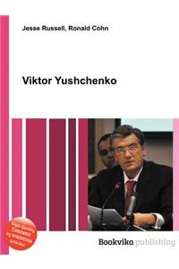 Viktor Yushchenko