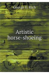 Artistic Horse-Shoeing