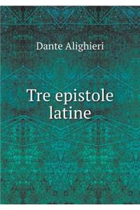 Tre Epistole Latine