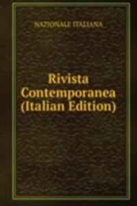 Rivista Contemporanea (Italian Edition)