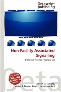 Non-Facility Associated Signalling