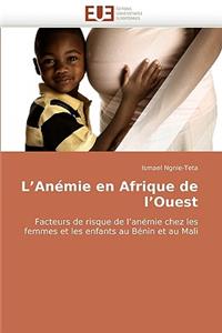 L''anémie En Afrique de l''ouest