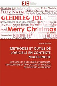 Methodes Et Outils de Logiciels En Contexte Multilingue