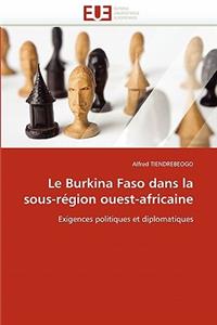 Le Burkina Faso Dans La Sous-R�gion Ouest-Africaine