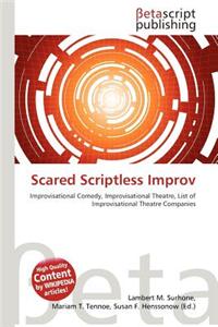 Scared Scriptless Improv