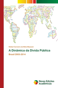 A Dinâmica da Dívida Pública
