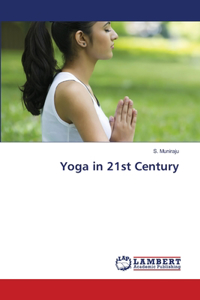 Yoga in 21st Century