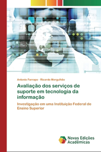 Avaliação dos serviços de suporte em tecnologia da informação