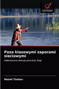 Poza klasowymi zaporami sieciowymi