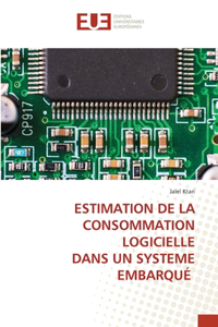 Estimation de la Consommation Logicielle Dans Un Systeme Embarqué