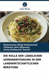 Rolle Der Ländlichen Gemeindeführung in Der Landwirtschaftlichen Beratung