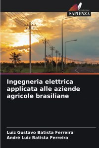 Ingegneria elettrica applicata alle aziende agricole brasiliane