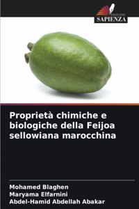 Proprietà chimiche e biologiche della Feijoa sellowiana marocchina
