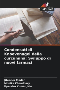 Condensati di Knoevenagel della curcumina