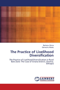 Practice of Livelihood Diversification