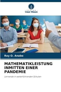 Mathematikleistung Inmitten Einer Pandemie