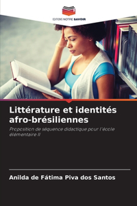 Littérature et identités afro-brésiliennes