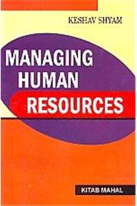 Managing Human Resources