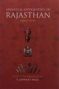 Annals & Antiquities Of Rajasthan