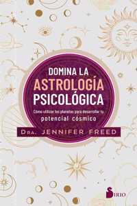 Domina La Astrología Psicológica