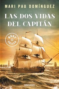 Las dos vidas del capitan (Spanish Edition)