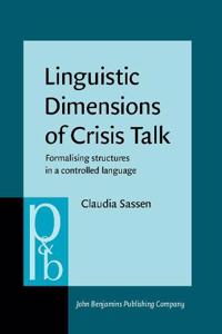 Linguistic Dimensions of Crisis Talk