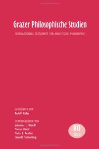 Grazer Philosophische Studien, Vol. 80 – 2010