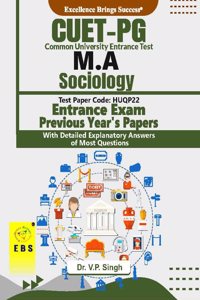 CUET PG M.A Sociology (Test Paper Code- HUQP22) Entrance Exam Previous Year's Papers with detailed explanatory answers of selected questions(English Medium)
