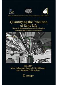 Quantifying the Evolution of Early Life