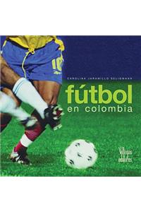 Futbol En Colombia