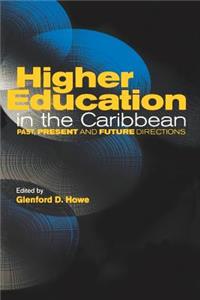 Higher Education in the Caribbean