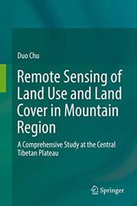 Remote Sensing of Land Use and Land Cover in Mountain Region