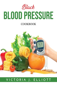 Black Blood Pressure