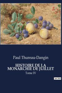 Histoire de la Monarchie de Juillet