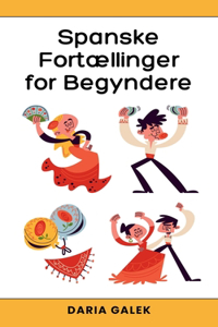 Spanske Fortællinger for Begyndere