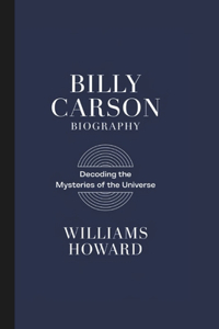 Billy Carson Biography