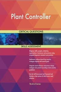 Plant Controller Critical Questions Skills Assessment