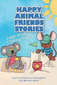 Happy Animal Friends Stories & Large Print Colouring Pages