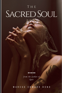 The Sacred Soul
