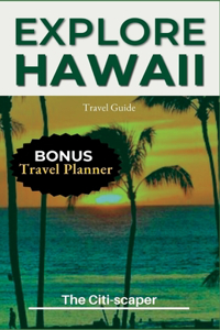 Explore Hawaii