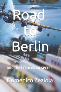 Road to Berlin