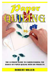 Paper Quiling