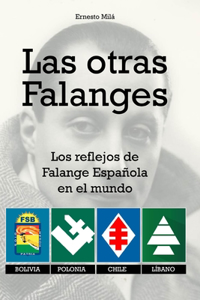 Las otras Falanges